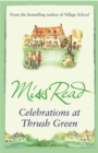 Celebrations at Thrush Green - Book