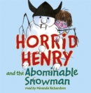 Horrid Henry and the Abominable Snowman : Book 16 - Book