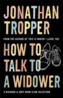How To Talk To A Widower - Book