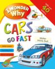 I Wonder Why Cars Go Fast Sticker Activity Book - Book