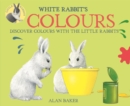 Little Rabbits: White Rabbit's Colors - Book
