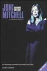 Joni Mitchell : Shadows and Light - The Definitive Biography - Book