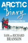 Arctic Diary : Surviving on thin ice - eBook