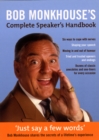 Bob Monkhouse's Complete Speaker's Handbook - Book