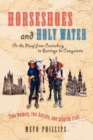 Horseshoes And Holy Water - Book