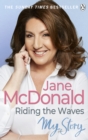 Riding the Waves : My Story - Book
