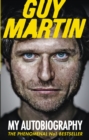 Guy Martin: My Autobiography - Book