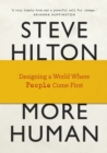More Human : Designing a World Where People Come First - Book