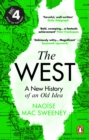 The West : A New History of an Old Idea - Book