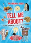 Tell Me About? - Book