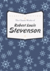 The Classic Works of Robert Louis Stevenson - Book