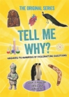 Tell Me Why? - Book
