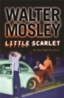 Little Scarlet : Easy Rawlins 9 - Book