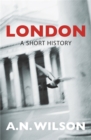 London: A Short History - Book