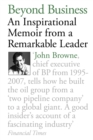 Beyond Business : An Inspirational Memoir From a Remarkable Leader - Book
