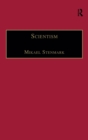 Scientism : Science, Ethics and Religion - Book