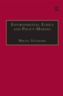 Environmental Ethics and Policy-Making - Book