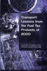 Transport Lessons from the Fuel Tax Protests of 2000 - Book