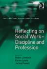 Reflecting on Social Work - Discipline and Profession - Book