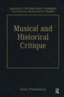Music and Historical Critique : Selected Essays - Book