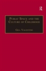 Public Space and the Culture of Childhood - Book