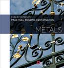 Practical Building Conservation: Metals - Book