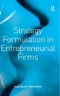 Strategy Formulation in Entrepreneurial Firms - Book
