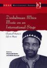 Zimbabwean Mbira Music on an International Stage : Chartwell Dutiro's Life in Music - Book
