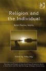 Religion and the Individual : Belief, Practice, Identity - Book