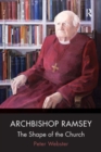 Archbishop Ramsey : The Shape of the Church - Book