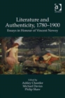 Literature and Authenticity, 1780–1900 : Essays in Honour of Vincent Newey - Book