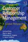 Customer Relationship Management : A Global Perspective - Book