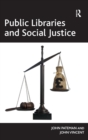 Public Libraries and Social Justice - Book