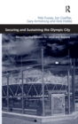 Securing and Sustaining the Olympic City : Reconfiguring London for 2012 and Beyond - Book