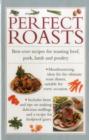 Perfect Roasts - Book