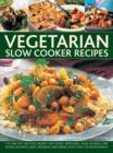 Vegetarian Slow Cooker Recipes - Book