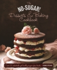No Sugar Desserts and Baking Book - Book