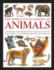 Animals, The World Encyclopedia of : A reference and identification guide to 840 of the most significant amphibians, reptiles and mammals - Book