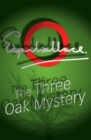 The Three Oak Mystery - Book