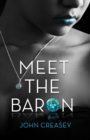 Meet The Baron : (Writing as Anthony Morton) - Book
