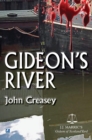 Gideon's River : (Writing as JJ Marric) - Book