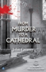 From Murder To A Cathedral : (Writing as JJ Marric) - eBook
