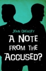 A Note From The Accused? - eBook