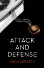 Attack and Defence : (Writing as Anthony Morton) - Book