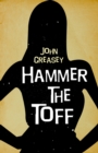 Hammer the Toff - Book