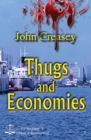 Thugs And Economies : (Writing as JJ Marric) - eBook