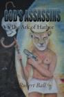 God's Assassins - The Ark of Hathor - Book