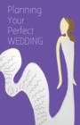 Planning Your Perfect Wedding - Book