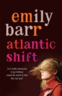 Atlantic Shift : A life-affirming novel with delicious twists - Book
