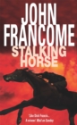 Stalking Horse : A gripping racing thriller with shocking twists and turns - Book